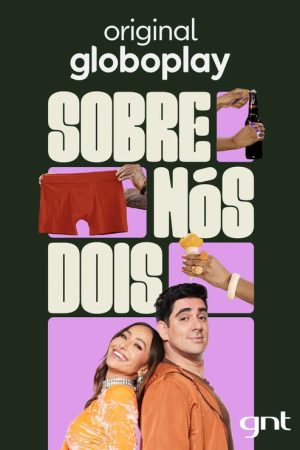 Sobre Nós Dois (2023) poster