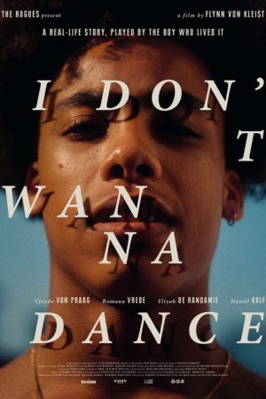 I Don’t Wanna Dance (2021) poster