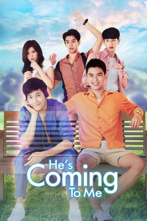 He’s Coming To Me (2019) poster