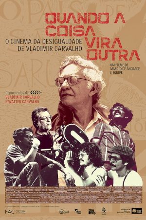 Quando a Coisa Vira Outra (2022) poster