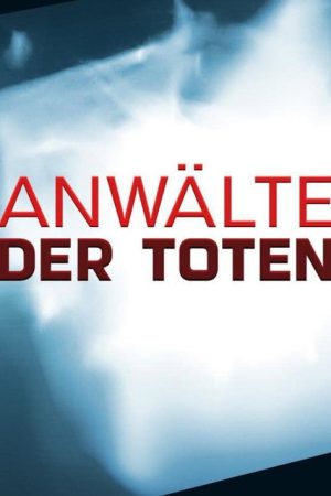 Anwälte der Toten – Die schlimmsten Serienkiller der Welt (2017) poster
