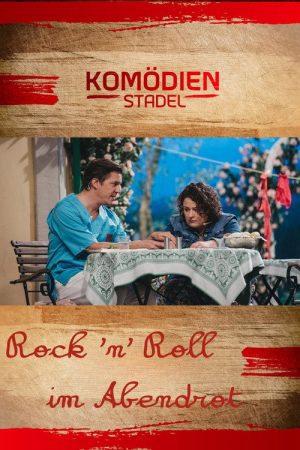 Der Komödienstadel – Rock ‘n’ Roll im Abendrot (2017) poster