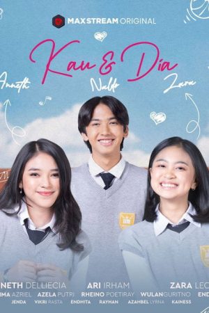 Kau & Dia (2021) poster