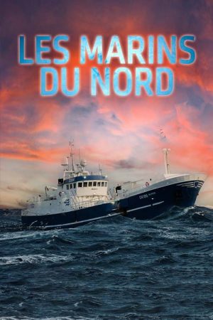 Les marins du Nord (2023) poster