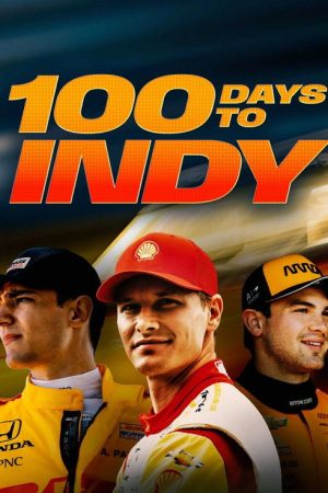 100 Days to Indy (2023) poster