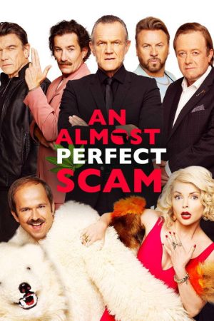 An Almost Perfect Scam (2019) poster