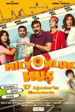 Milyonluk Kuş (2018) poster