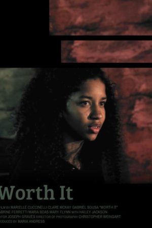 Worth It (2018) poster