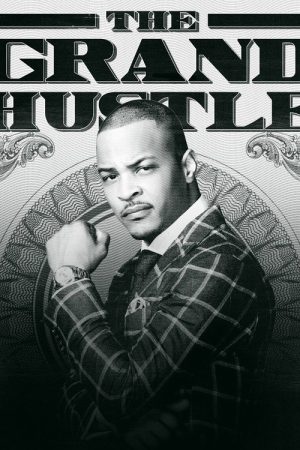 The Grand Hustle (2018) poster