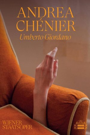 Andrea Chénier – Wiener Staatsoper (2018) poster