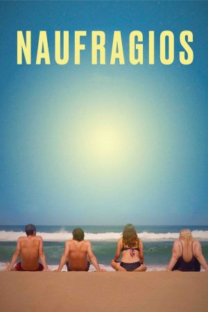Naufragios (2024) poster