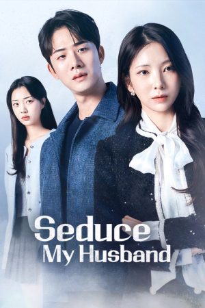 Seduce My Husband (2025) poster