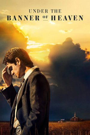 Under the Banner of Heaven (2022) poster