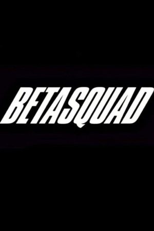 Beta Squad (2019) poster