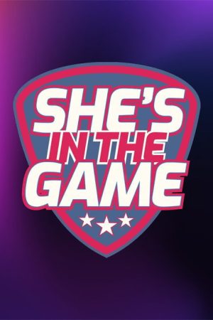 She’s in the Game (2025) poster