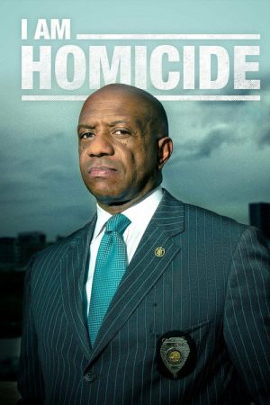 I Am Homicide (2016) poster