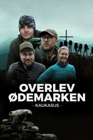 Overlev ødemarken – Kaukasus (2022) poster