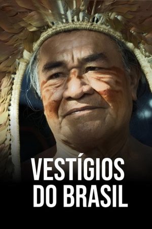 Vestígios do Brasil (2019) poster