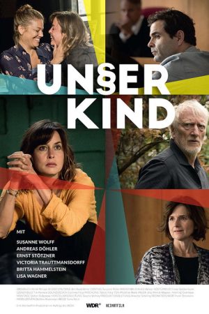 Unser Kind (2018) poster