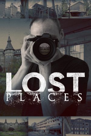 Lost Places (2020) poster
