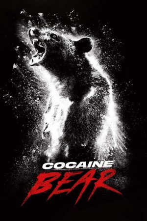 Cocaine Bear (2023) poster