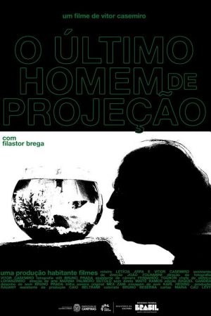 O Último Homem de Projeção (2026) poster