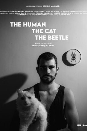 The Human, the Cat, the Beetle (2021) poster