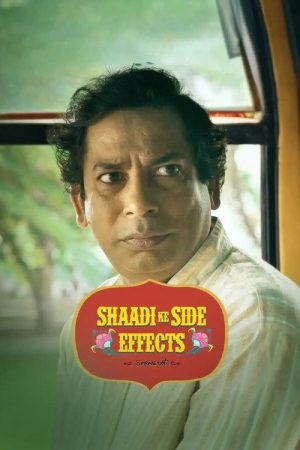 Shaadi Ke Side Effects (2025) poster