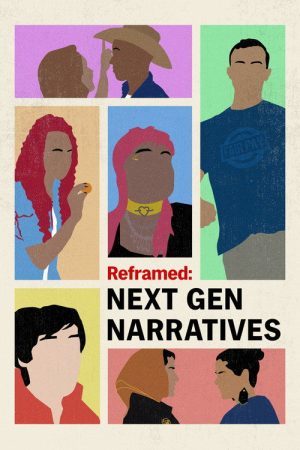 Reframed: Next Gen Narratives (2025) poster