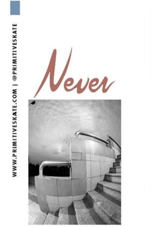 Primitive – Never (2018) poster