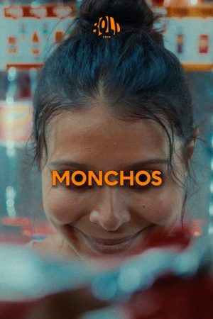 MONCHOS (2024) poster