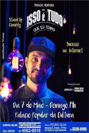 Thiago Ventura – Isso É Tudo Que Eu Tenho (2019) poster