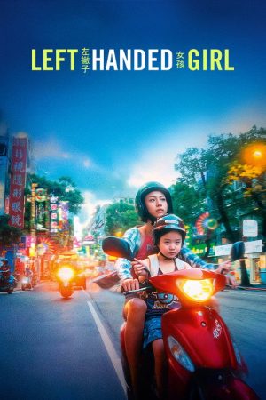 Left-Handed Girl (2025) poster