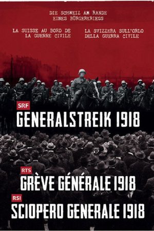 Generalstreik 1918 (2018) poster