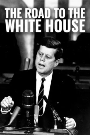 The Road to the White House (2016) poster