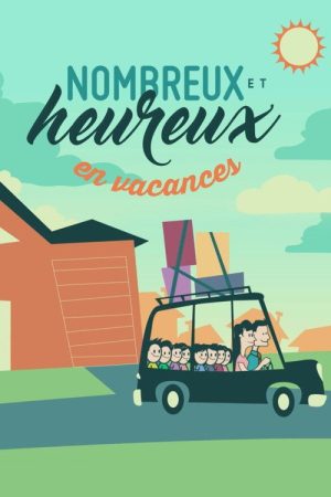 Nombreux et heureux en vacances (2020) poster