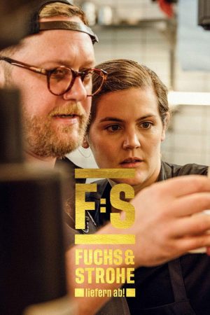 Fuchs und Strohe liefern ab! (2022) poster