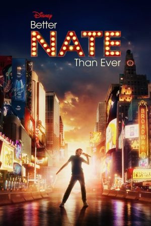 Better Nate Than Ever (2022) poster