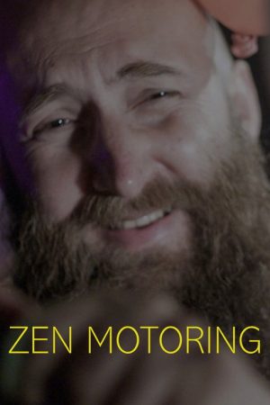 Zen Motoring (2022) poster