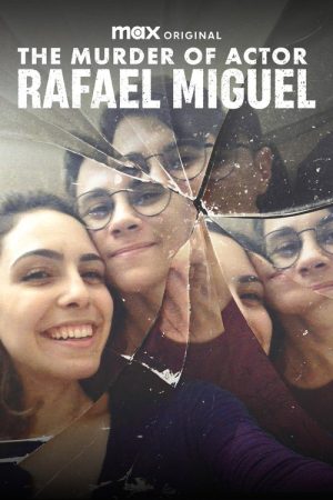 The Murder of Actor Rafael Miguel (2025) poster