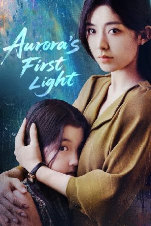 Aurora’s First Light (2025) poster