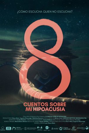 Eight Stories About My Hearing Loss (2021) poster