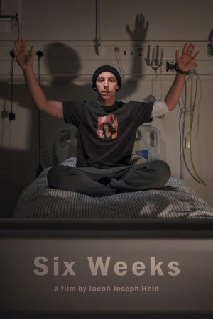 Six Weeks (2025) poster
