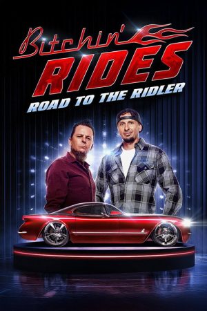 Bitchin’ Rides: Road to the Ridler (2025) poster