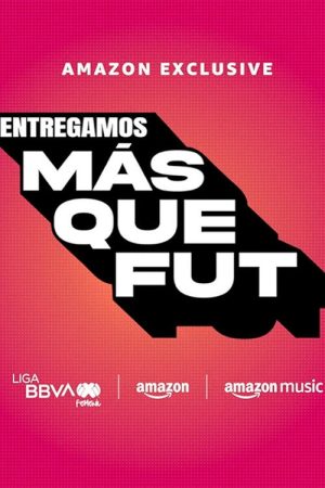 Entregamos Mas Que Fut (2026) poster