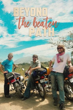 Beyond the Beaten Path (2017) poster