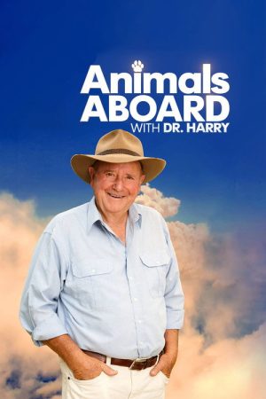 Animals Aboard with Dr. Harry (2023) poster