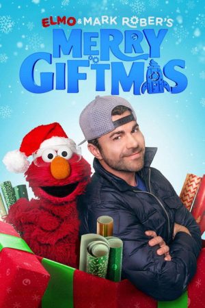 Elmo and Mark Rober’s Merry Giftmas (2025) poster