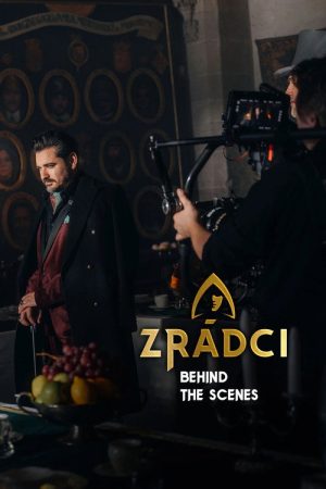 Zrádci – Behind the Scenes (2025) poster