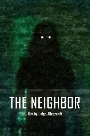 The neighbour (2018) poster